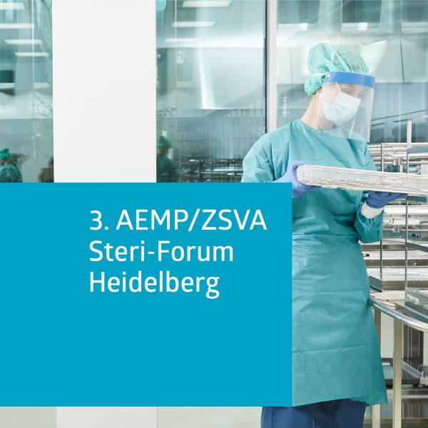 3. AEMP/ZSVA-Steri-Forum Heidelberg 9 Steri Forum NEU